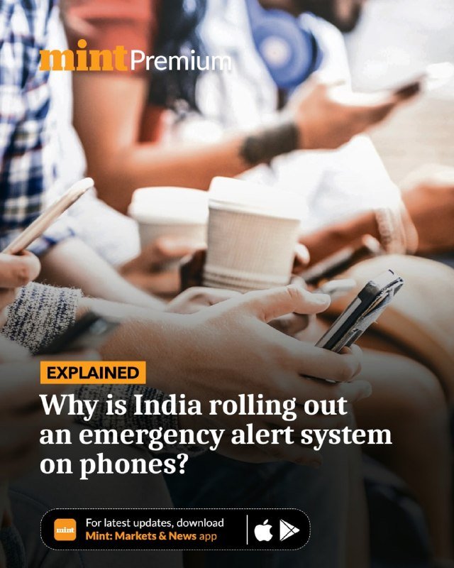 Several people hold smartphones and disposable coffee cups in close proximity, overlaid with "mintPremium," "EXPLAINED," and a headline reading "Why is India rolling out an emergency alert system on phones?"