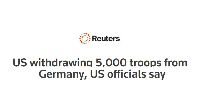A Reuters logo appears above the headline "US withdrawing 5,000 troops from Germany, US officials say."