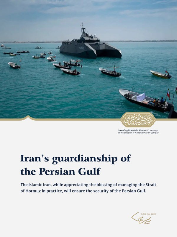 A graphic displays a gray naval warship at sea surrounded by numerous small fishing boats with flags, overlaid with Persian script and the English headline "Iran's guardianship of the Persian Gulf," dated April 30, 2026.