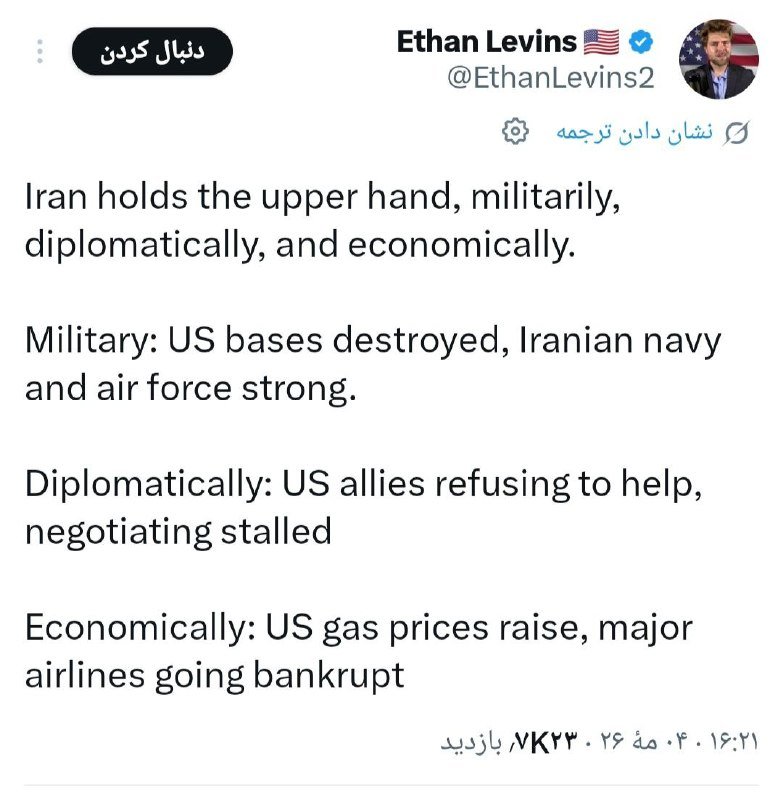 A screenshot shows a tweet by "Ethan Levins" arguing Iran holds military, diplomatic, and economic advantages over the US, with Persian text and translation options visible.