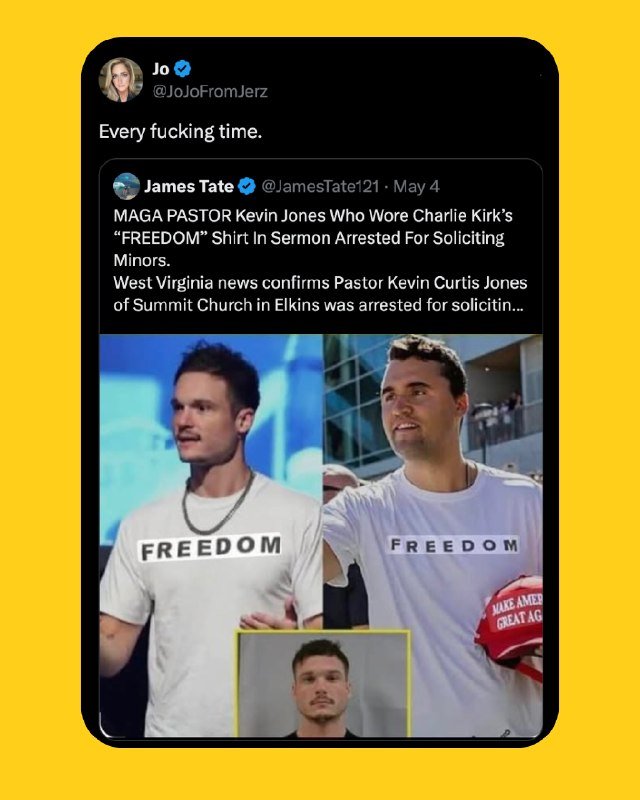 A social media screenshot on a yellow background displays a tweet quoting a news headline about Pastor Kevin Curtis Jones, alongside photos of two men wearing "FREEDOM" shirts and a mugshot.