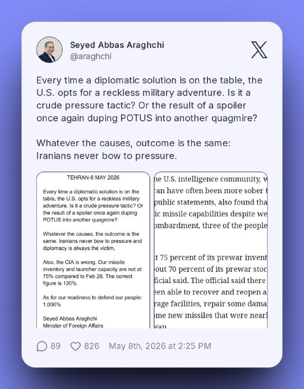 A screenshot of an X post by Seyed Abbas Araghchi (@araghchi) dated May 8th, 2026, containing a statement about U.S. military policy and attached images of a Tehran-dated document and partial article text.