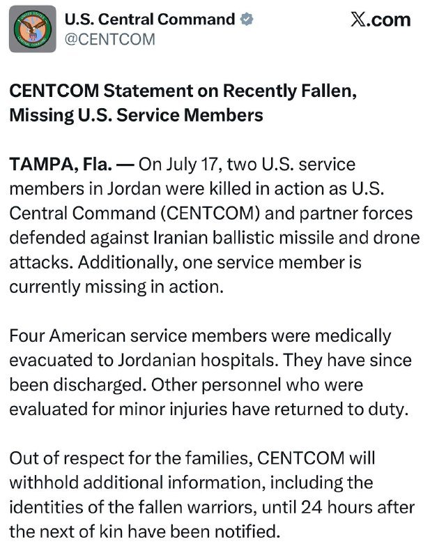 A screenshot of a verified X.com post from @CENTCOM announces a statement about two U.S. service members killed and one missing in action on July 17.