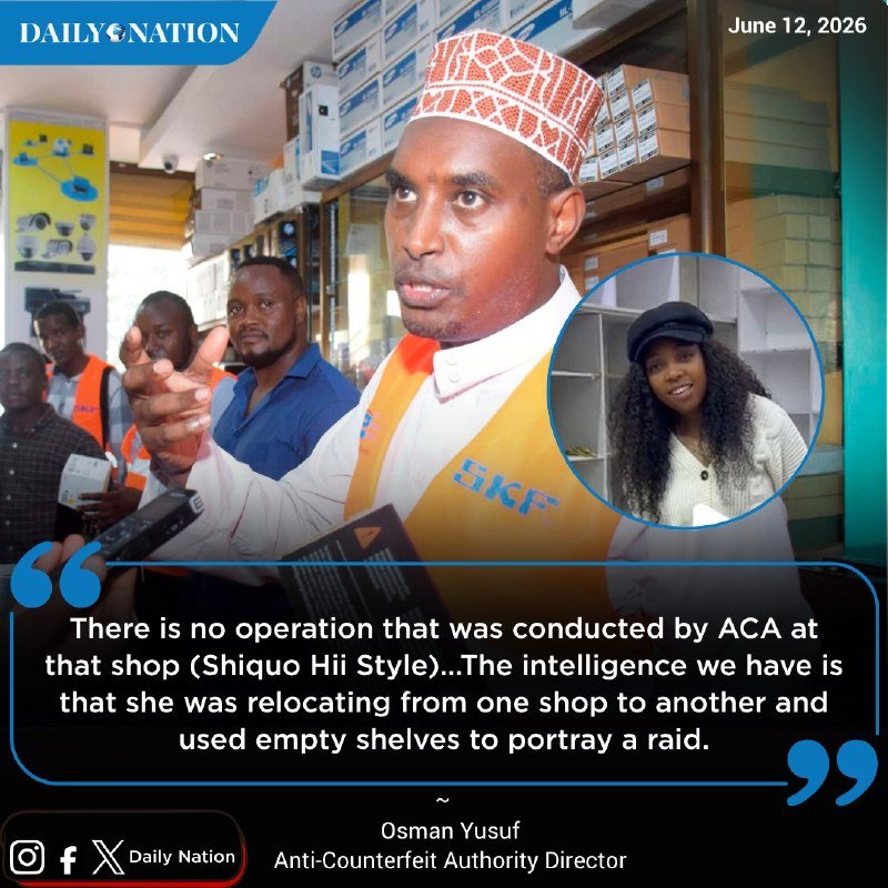 A Daily Nation graphic dated June 12, 2026, features a man wearing a patterned cap and "SKF" vest speaking into a microphone, alongside an inset photo of a woman in a black cap, with an attributed quote from Anti-Counterfeit Authority Director Osman Yusuf.