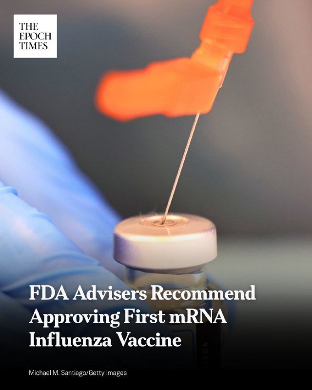 A gloved hand holds a vial as a needle draws liquid from it, with the text "FDA Advisers Recommend Approving First mRNA Influenza Vaccine."