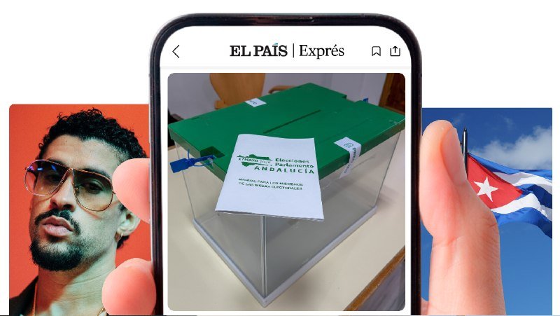 A hand holds a smartphone displaying the "EL PAÍS | Exprés" app with an image of a green ballot box labeled "Elecciones Parlamentos Andalucía."