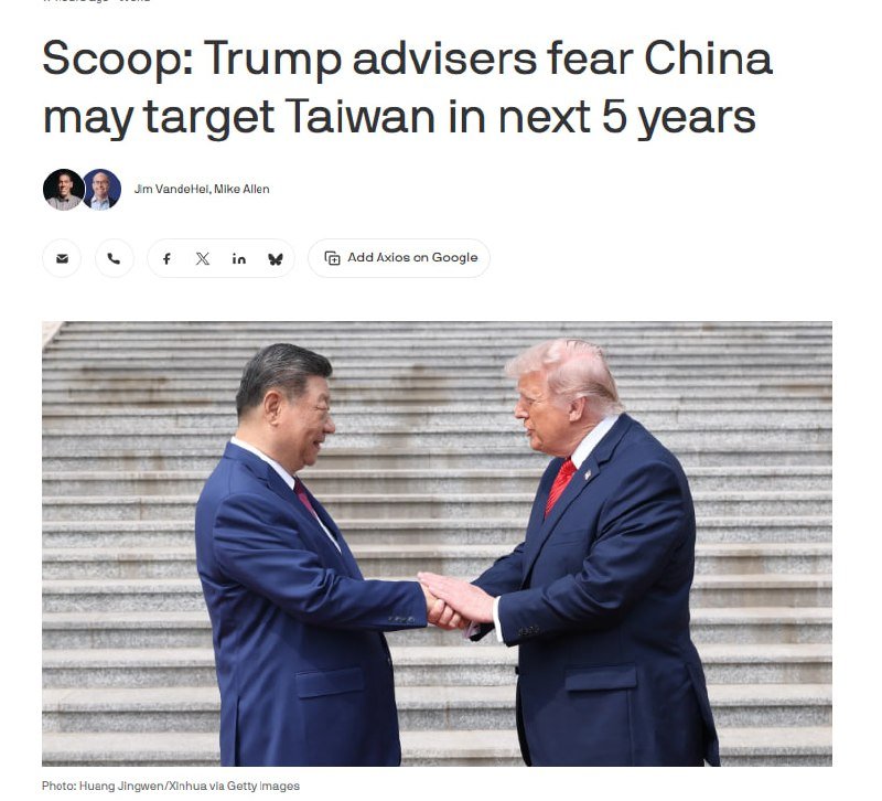 Two men in dark suits shake hands on stone steps, beneath a headline reading "Scoop: Trump advisers fear China may target Taiwan in next 5 years."