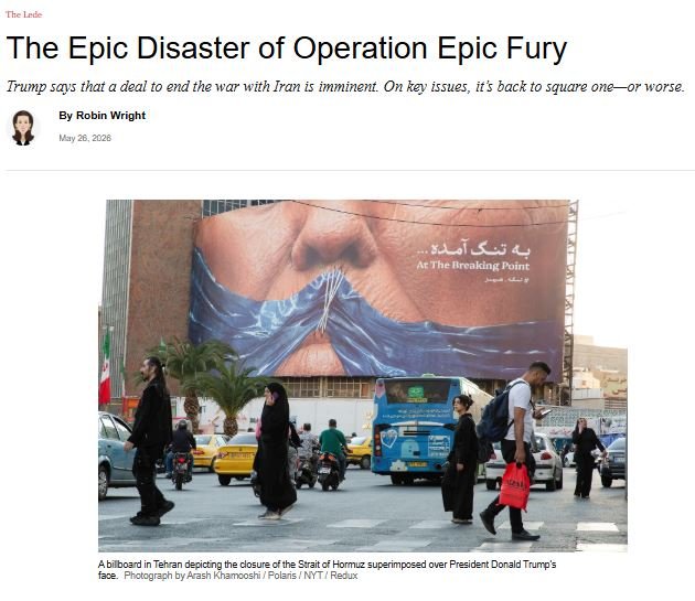 A screenshot of a news article headlined "The Epic Disaster of Operation Epic Fury" featuring a photograph of pedestrians walking on a Tehran street past a large billboard reading "At The Breaking Point."
