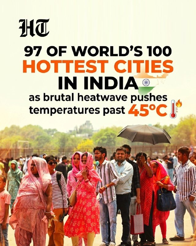 A news graphic with a headline reads "97 of world's 100 hottest cities in India" above a photo of people in colorful clothing and headscarves standing outdoors, one holding a black umbrella.