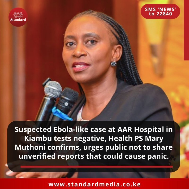A woman with braided hair speaks into a microphone, with on-screen text stating a suspected Ebola-like case at AAR Hospital in Kiambu tested negative, confirmed by Health PS Mary Muthoni.