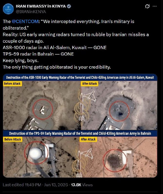 A social media post from "IRAN EMBASSY in KENYA" displays before-and-after aerial images of two radar installations, labeled as ASR-1000 in Kuwait and TPS-59 in Bahrain, showing visible damage.