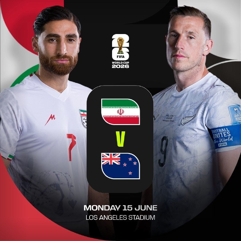 Two soccer players in white jerseys stand on either side of a graphic displaying Iran vs. New Zealand flags, with FIFA World Cup 2026 branding and text reading "Monday 15 June, Los Angeles Stadium."