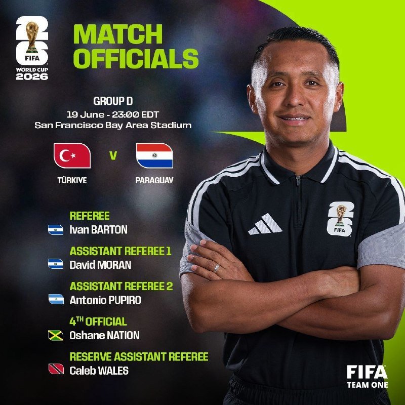 Graphic listing FIFA World Cup 2026 match officials for the Group D Türkiye v Paraguay game on 19 June at San Francisco Bay Area Stadium, featuring Ivan Barton as referee alongside a portrait of him in black Adidas kit.