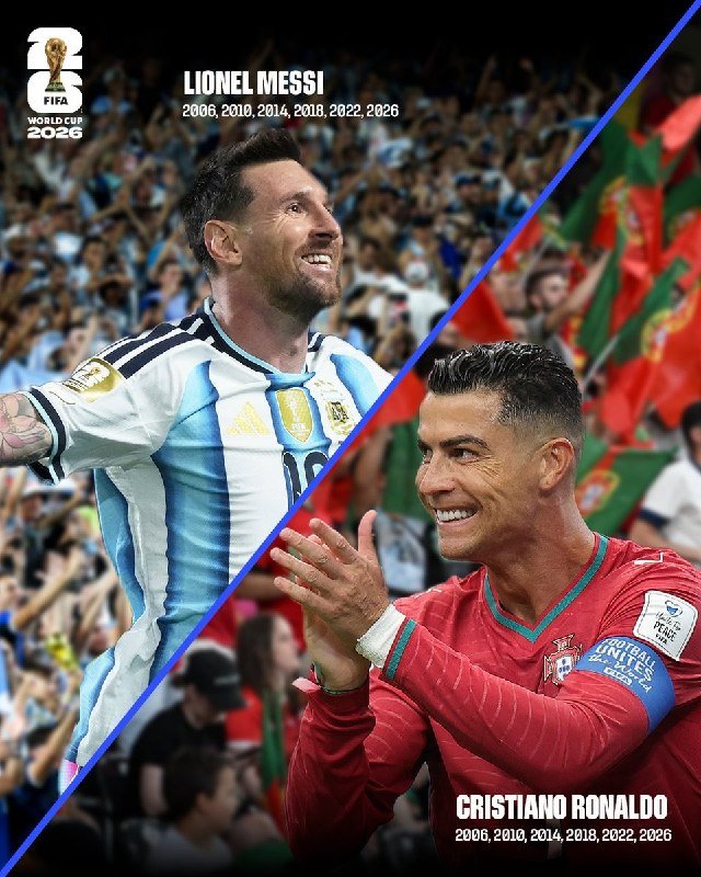 A FIFA World Cup 2026 promotional graphic features labeled photos of Lionel Messi and Cristiano Ronaldo in their national team jerseys, separated by a blue diagonal line.