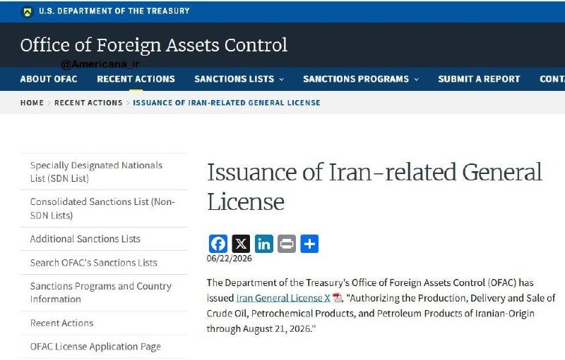 A U.S. Department of the Treasury OFAC webpage dated 06/22/2026 announces the "Issuance of Iran-related General License," authorizing the production, delivery, and sale of Iranian-origin crude oil and petroleum products through August 21, 2026.
