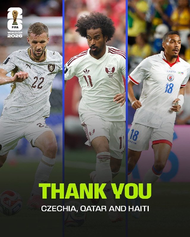 A promotional graphic features three soccer players in national team jerseys alongside the FIFA World Cup 2026 logo, with text reading "THANK YOU CZECHIA, QATAR AND HAITI."