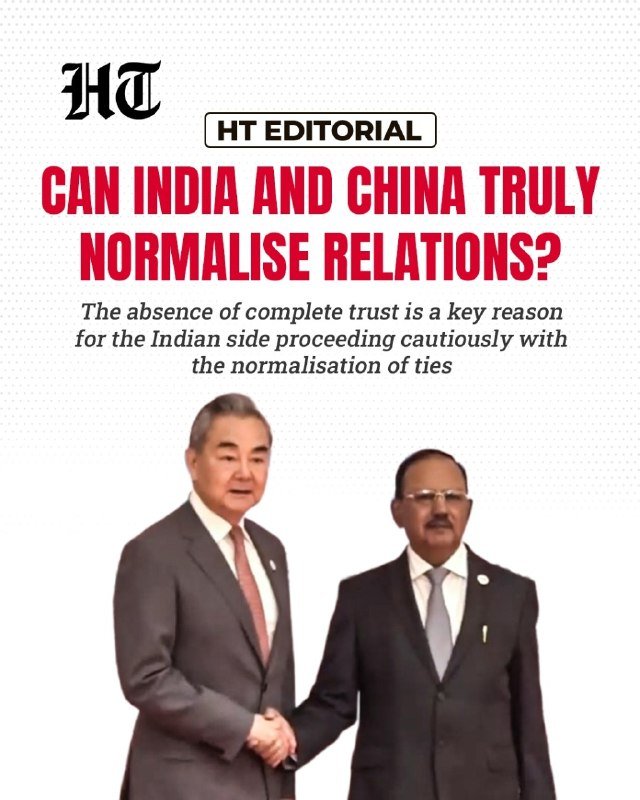 HT Editorial graphic featuring two men in suits shaking hands, headlined "CAN INDIA AND CHINA TRULY NORMALISE RELATIONS?"
