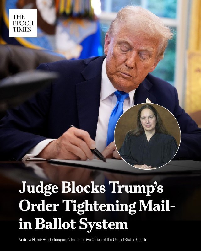 A man in a dark suit signs a document at a desk, with an inset image of a woman in a black judicial robe, overlaid with the headline "Judge Blocks Trump's Order Tightening Mail-in Ballot System."