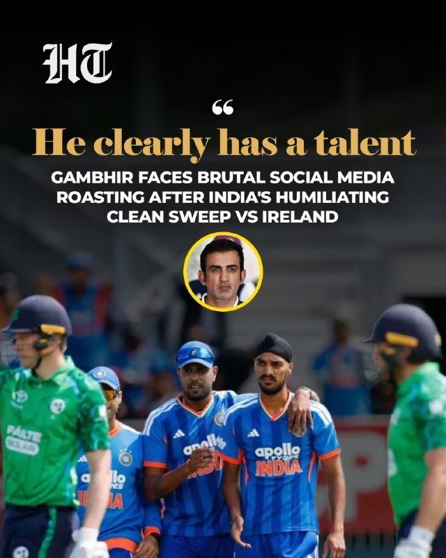 A news graphic features the Hindustan Times logo, a quote reading "He clearly has a talent," and a headline about Gambhir facing social media roasting after India's clean sweep vs Ireland, above a photo of cricket players.
