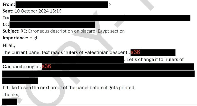 A redacted email dated 10 October 2024 discusses changing panel text from "rulers of Palestinian descent" to "rulers of Canaanite origin" for an Egypt section.