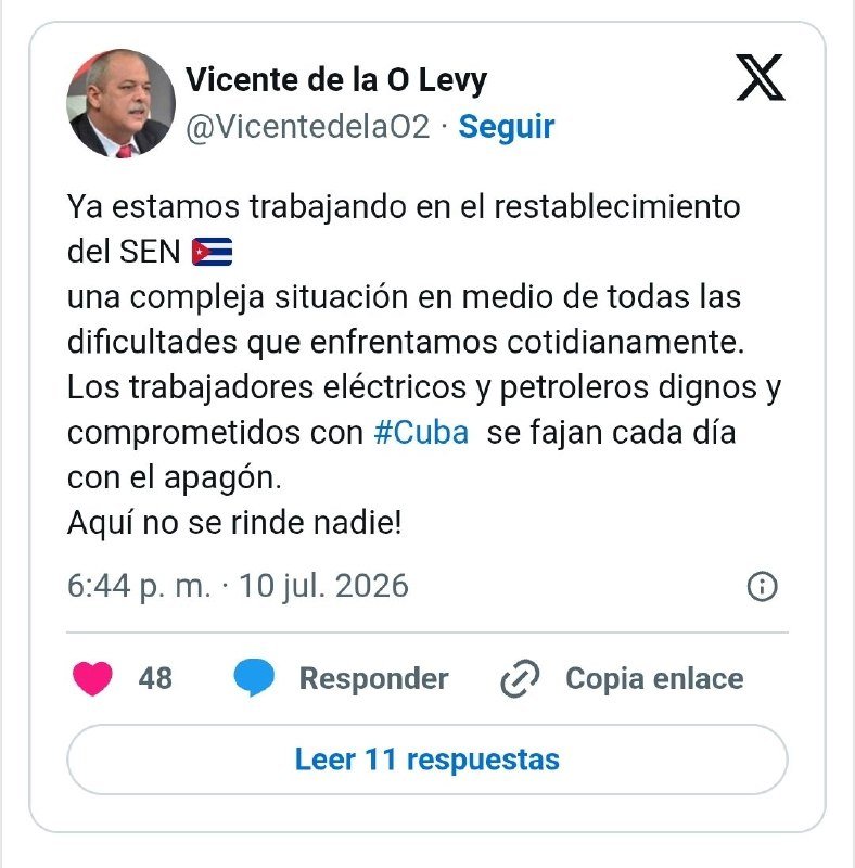 A screenshot of an X post by Vicente de la O Levy (@VicentedelaO2), dated July 10, 2026, containing a Spanish-language message about working to restore the SEN in Cuba.