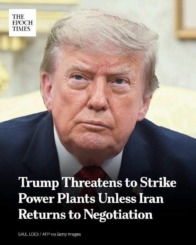 Close-up of a blonde-haired man in a dark suit and red tie, overlaid with "The Epoch Times" logo and a headline reading "Trump Threatens to Strike Power Plants Unless Iran Returns to Negotiation."