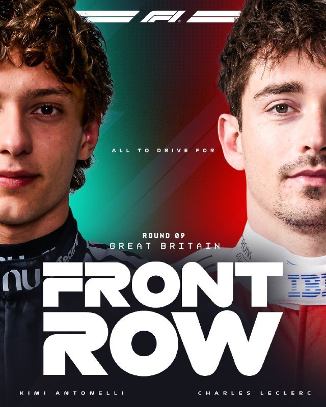 Graphic promoting the F1 British Grand Prix front row, featuring photos of drivers Kimi Antonelli and Charles Leclerc with "All to Drive For" text.