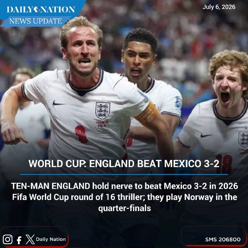 Illustration showing three soccer players in white jerseys celebrating, captioned with a July 6, 2026 "Daily Nation News Update" headline reading "WORLD CUP: ENGLAND BEAT MEXICO 3-2."