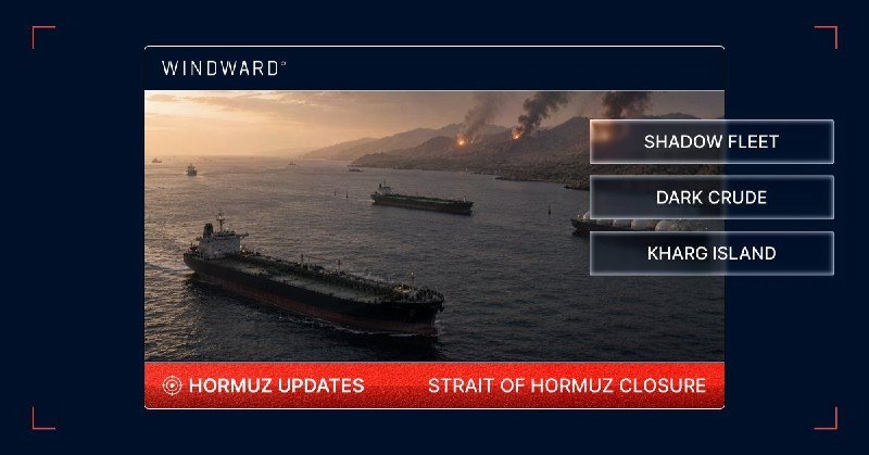 Digital news graphic displaying oil tankers on water with shoreline fires, labeled "WINDWARD," "HORMUZ UPDATES," and "STRAIT OF HORMUZ CLOSURE."