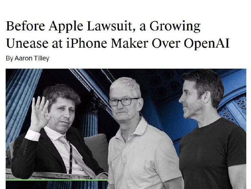 Headline "Before Apple Lawsuit, a Growing Unease at iPhone Maker Over OpenAI" by Aaron Tilley above a composite image of three men against a blue architectural background.