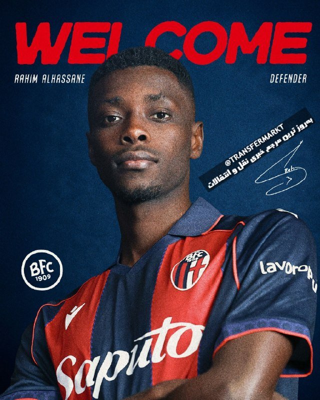 A man wearing a red and navy striped Bologna FC jersey appears in a welcome graphic with the text "WELCOME," "RAHIM ALHASSANE," and "DEFENDER" displayed against a dark blue background.