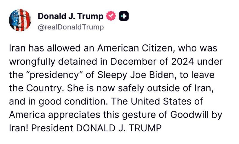 A verified X post by Donald J. Trump (@realDonaldTrump) announces that Iran released a detained American citizen, thanking Iran for the gesture.
